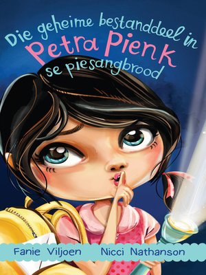 cover image of Geheime bestanddeel in Petra Pienk se piesang